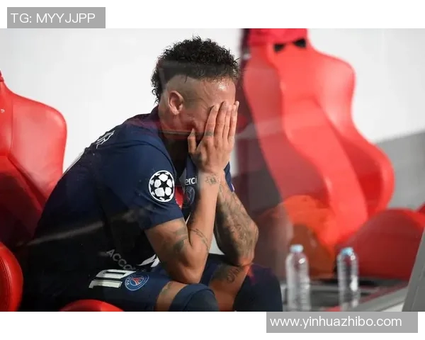 内马尔赛季再度受伤巴黎欧冠前景岌岌可危